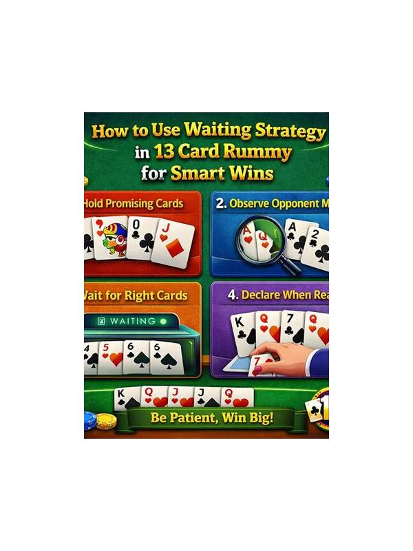 Indian Rummy Tips: Use a Waiting-Card Budget